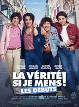 La vérité si je mens ! Les débuts La vérité si je mens ! Les débuts