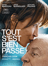 Tout s'est bien passé affiche film Tout s'est bien passé affiche film